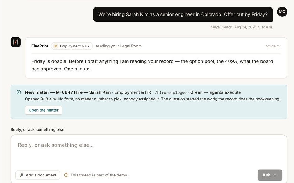 The same thread. The question We’re hiring Sarah Kim as a senior engineer in Colorado, offer out by Friday, and the reply: Friday is doable, before I draft anything I’m reading your record. A notice reads New matter M-0847 Hire Sarah Kim, Employment and HR, /hire-employee, Green.